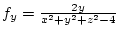 $f_y = \frac{2y}{x^2+y^2+z^2-4}$